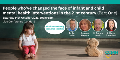 People who’ve changed the face of infant and child mental health interventions in the 21st century (Part One)